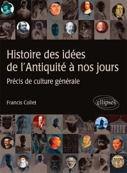 Bertrand.pt - Histoire Des Idées De L'Antiquité À Nos Jours - Précis De Culture Générale