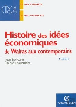 Bertrand.pt - Histoire Des Idées Économiques De Walras Aux Contemporains