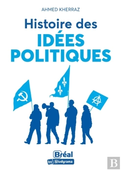 Bertrand.pt - Histoire Des Idées Politiques : A La Recherche Du Meilleur Modèle D'Organisation Politique