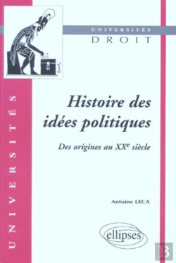 Bertrand.pt - Histoire Des Idées Politiques (Des Origines Au Xxe Siècle)