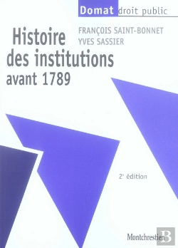 Bertrand.pt - Histoire Des Institutions Avant 1789 (2e Édition)