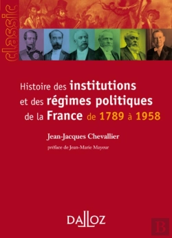 Bertrand.pt - Histoire Des Institutions Et Des Régimes Politiques De La France De 1789 À 1958 9ed