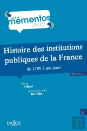 Histoire Des Institutions Publiques De La France De 1789 À Nos Jours