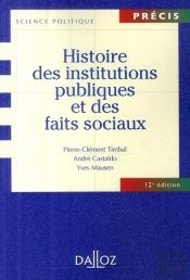 Histoire Des Institutions Publiques Et Des Faits Sociaux (12e Édition)