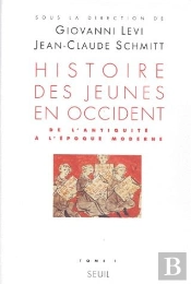 Histoire Des Jeunes En Occident Tome 1 ; De L'Antiquité À L'Époque Moderne
