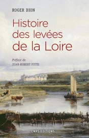 Histoire Des Levées De La Loire