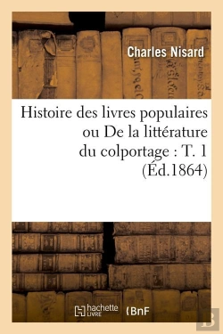 Bertrand.pt - Histoire Des Livres Populaires T.1 Edition 1864