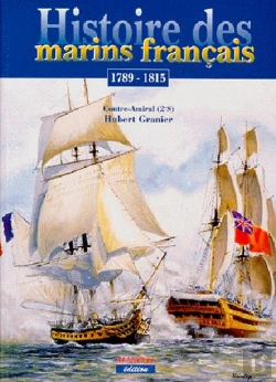 Bertrand.pt - Histoire Des Marins Français ; 1789-1815