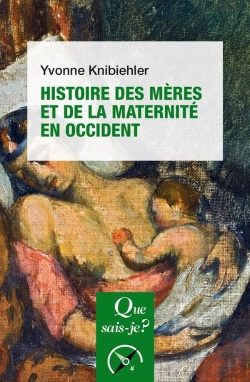 Bertrand.pt - Histoire Des Mères Et De La Maternité En Occident (4e Édition)