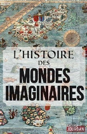 Histoire Des Mondes Imaginaires