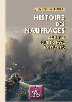 Bertrand.pt - Histoire Des Naufrages Et Naufrages