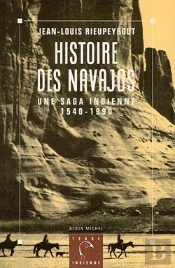 Histoire Des Navajos ; Une Saga Indienne, 1540-1990