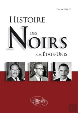 Bertrand.pt - Histoire Des Noirs Aux Etats-Unis