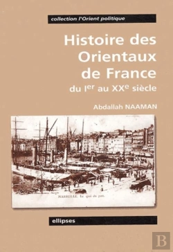 Bertrand.pt - Histoire Des Orientaux De France