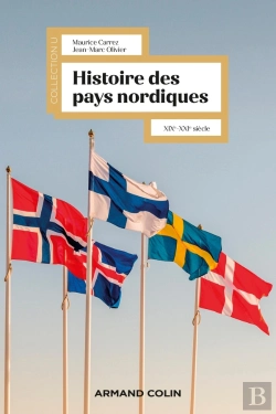 Bertrand.pt - Histoire Des Pays Nordiques : Xixe-Xxie Siècle