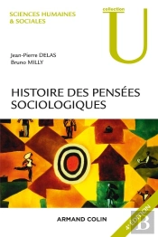 Histoire Des Pensées Sociologiques (4e Édition)