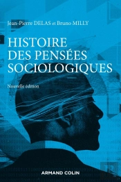 Histoire Des Pensées Sociologiques (5e Édition)