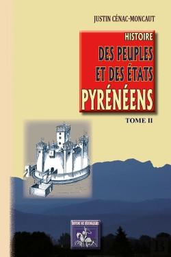 Bertrand.pt - Histoire Des Peuples & Des Etats Pyrénéens Tome 2