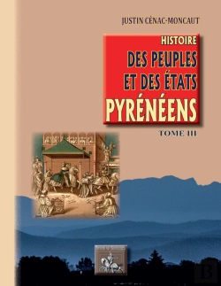 Bertrand.pt - Histoire Des Peuples Et Des Etats Pyrénéens (France Et Espagne) Tome 3