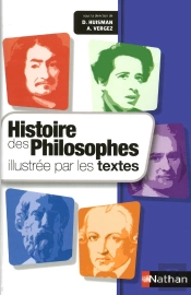 Histoire Des Philosophes Illustrée Par Les Textes (Édition 2010)