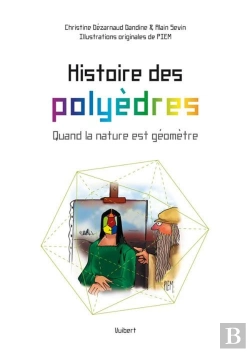 Bertrand.pt - Histoire Des Polyèdres
