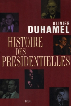 Bertrand.pt - Histoire Des Présidentielles