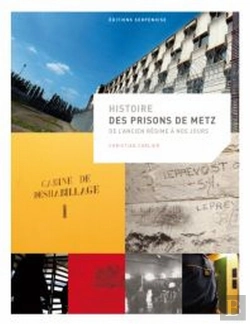 Bertrand.pt - Histoire Des Prisons De Metz