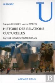 Histoire Des Relations Culturelles Dans Le Monde Contemporain
