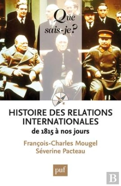 Bertrand.pt - Histoire Des Relations Internationales, De 1815 À Nos Jours (13e Édition)
