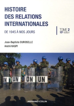 Bertrand.pt - Histoire Des Relations Internationales T.2 ; De 1945 À Nos Jours