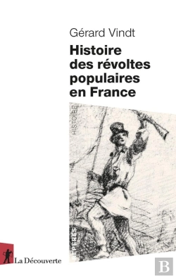Bertrand.pt - Histoire Des Révoltes Populaires En France