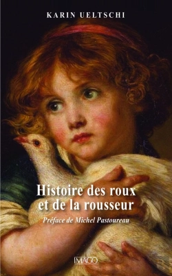 Bertrand.pt - Histoire Des Roux Et De La Rousseur