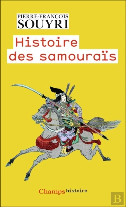 Bertrand.pt - Histoire Des Samouraïs : Les Guerriers Dans La Rizière