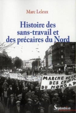 Bertrand.pt - Histoire Des Sans Travail Et Des Precaires Dunord