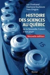 Histoire Des Sciences Au Québec