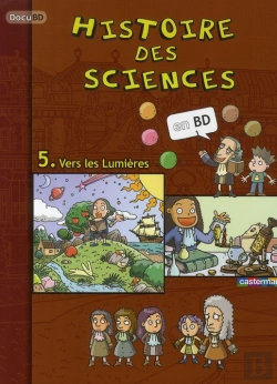 Bertrand.pt - Histoire Des Sciences T.5 ; Vers Les Lumières