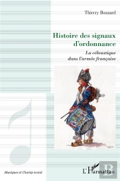 Histoire Des Signaux D'Ordonnance : La Céleustique Dans L'Armée Française