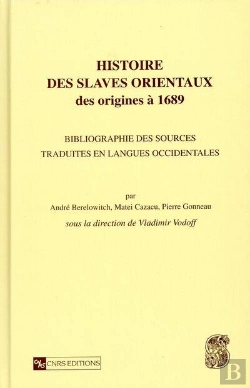 Bertrand.pt - Histoire Des Slaves Orientaux Des Origines A 1689