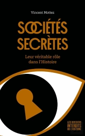 Histoire Des Societes Secretes