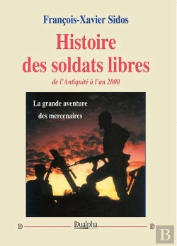Bertrand.pt - Histoire Des Soldats Libres De L'Antiquité À L'An 2000