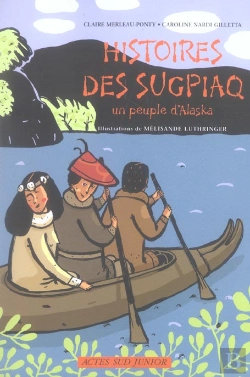 Bertrand.pt - Histoire Des Sugpiaq, Un Peuple D'Alaska