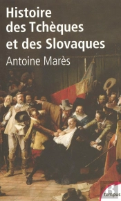 Histoire Des Tchèques Et Des Slovaques