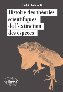 Bertrand.pt - Histoire Des Théories Scientifiques De L'Extinction Des Espèces