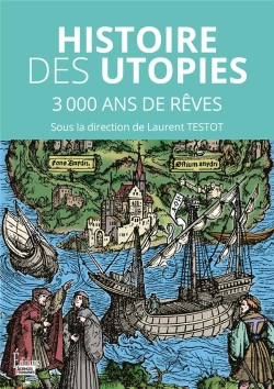 Bertrand.pt - Histoire Des Utopies : 3000 Ans De Rêves Pour Changer Le Monde
