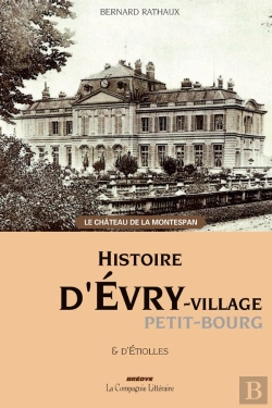 Bertrand.pt - Histoire D'Evry Village Petit-Bourg & D'Etiolles