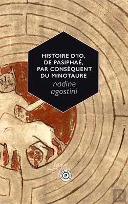 Bertrand.pt - Histoire D'Io, De Pasiphae, Par Conséquent Du Minotaure