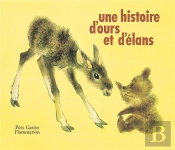 Histoire D'Ours Et D'Elan