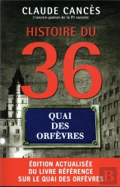 Histoire Du 36 Quai Des Orfèvres