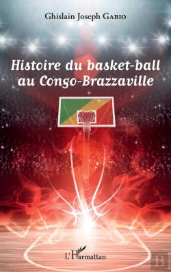 Bertrand.pt - Histoire Du Basket-Ball Au Congo-Brazzaville