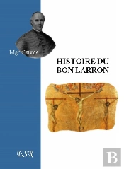 Histoire Du Bon Larron